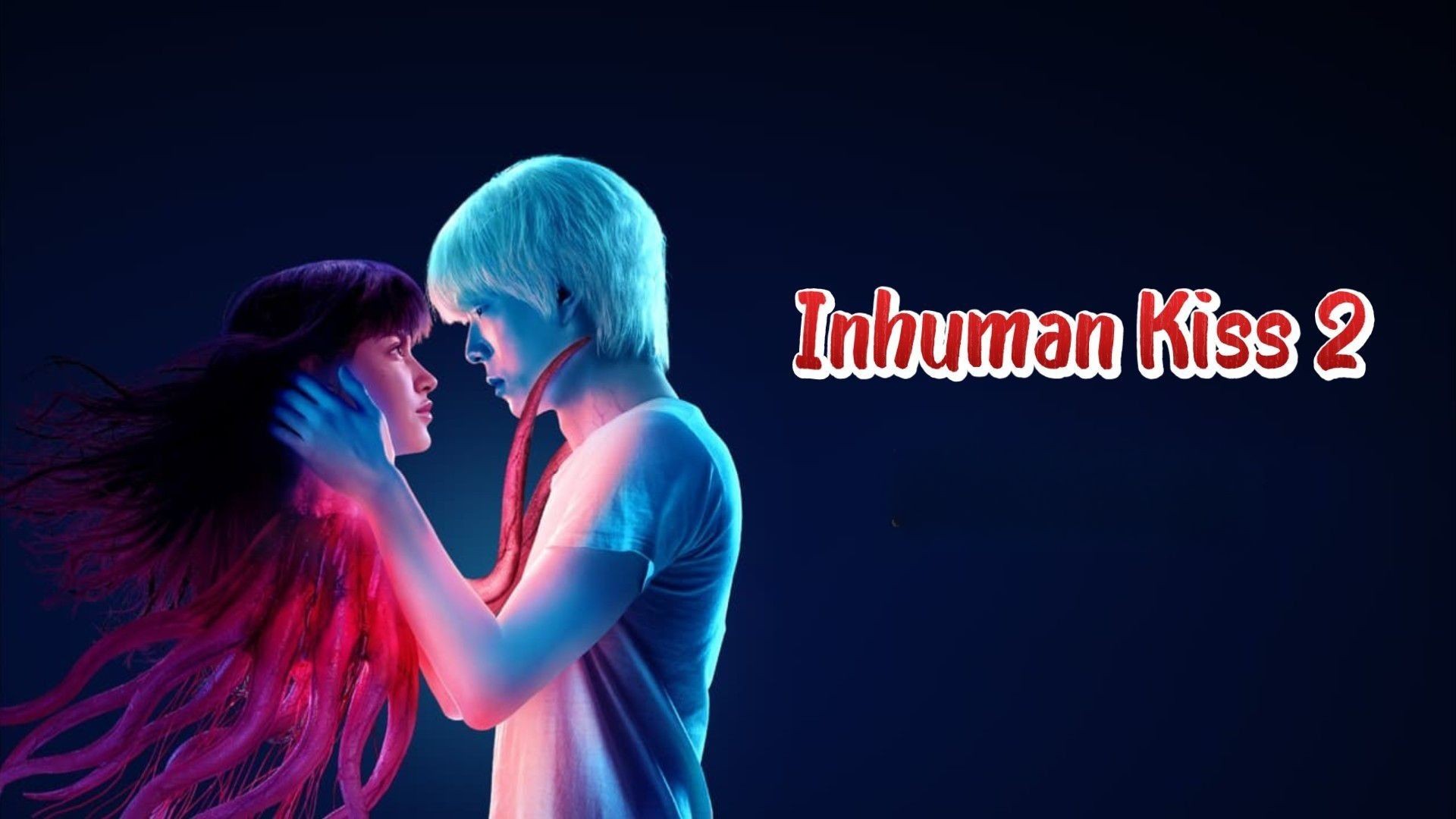 Inhuman Kiss 2
